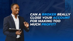 Can a Broker Close Your Account for Making Too Much Profit?